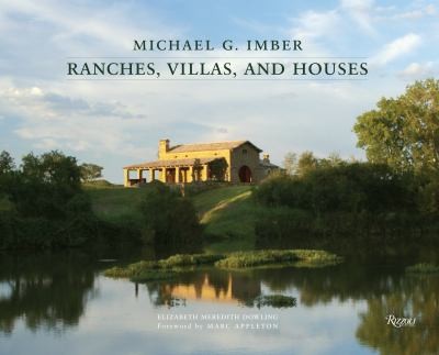 Michael G. Imber: Ranches, Villas, and Houses cover