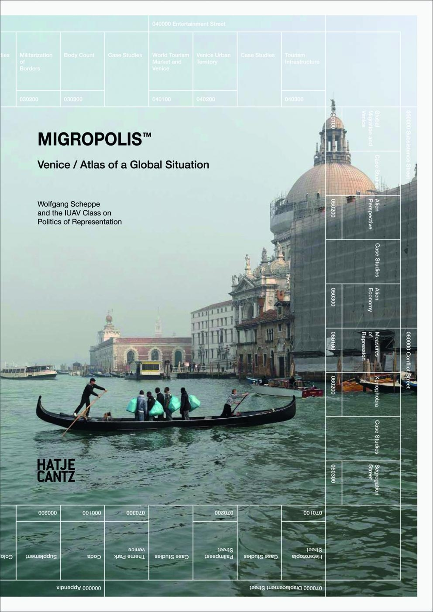 Migropolis: Venice/Atlas of a Global Situation