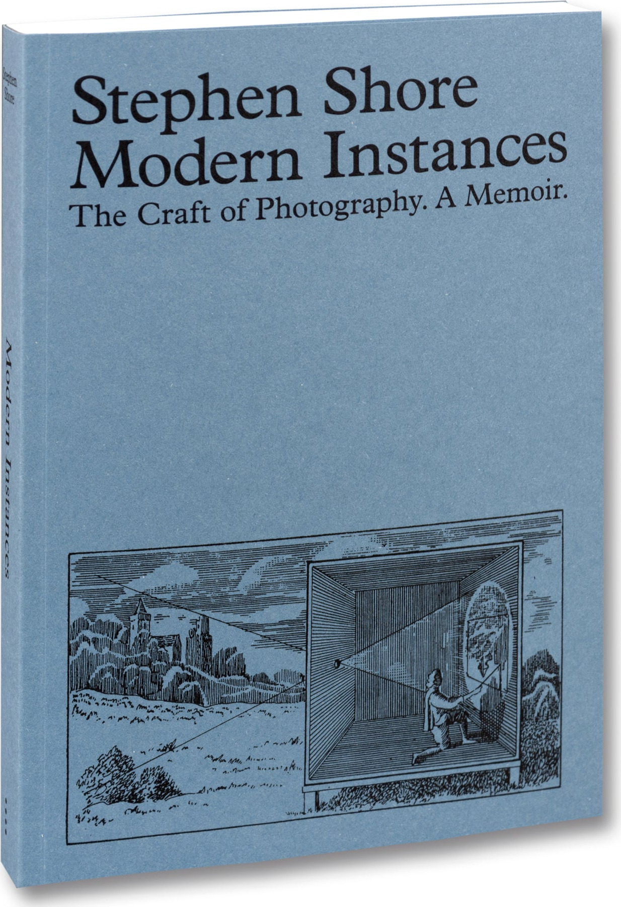 Modern Instances: The Craft of Photography (Expanded Edition)