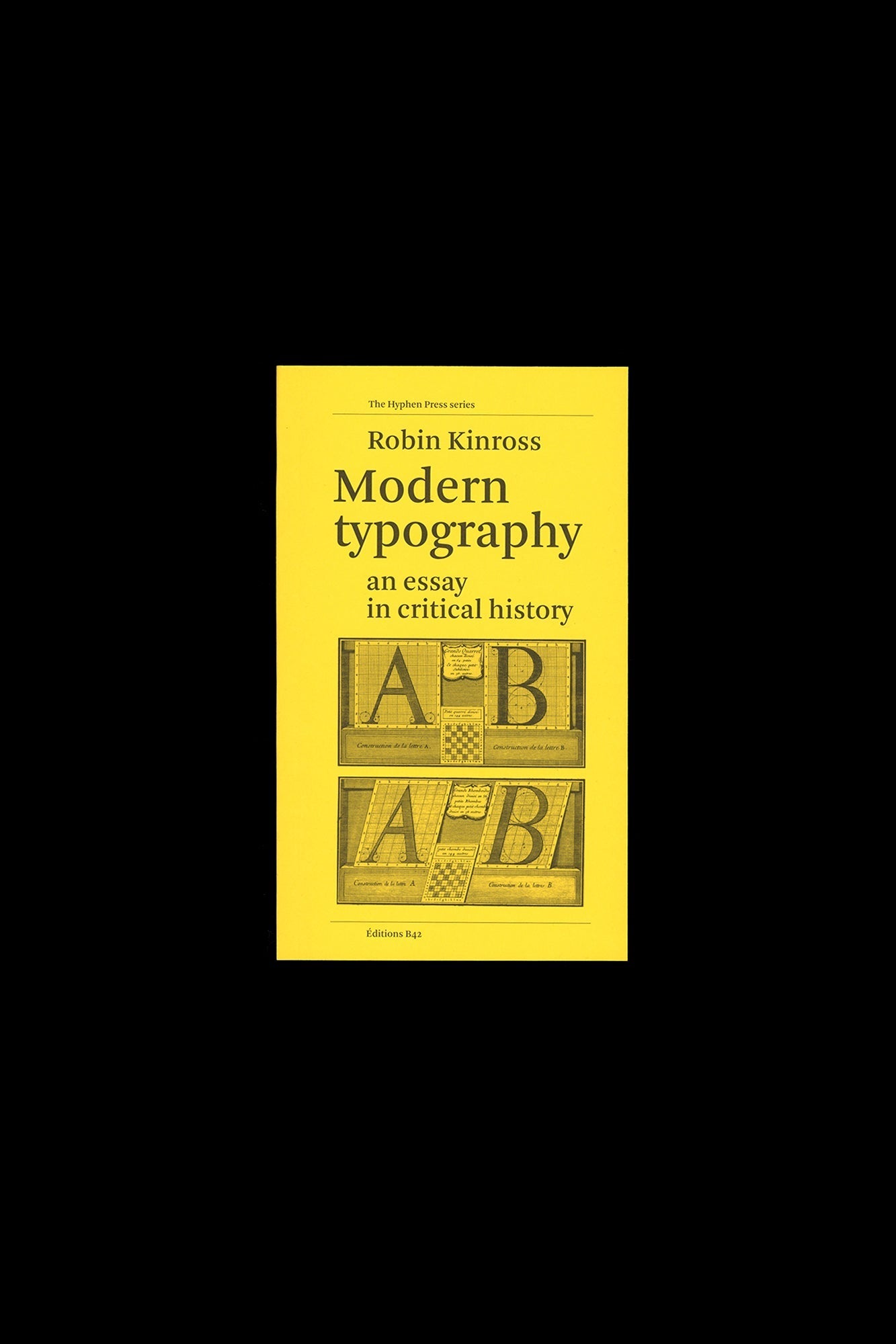 Modern Typography, An Essay In Critical History