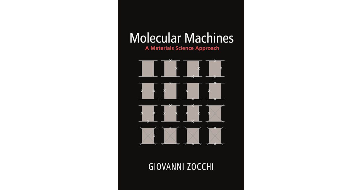 Molecular Machines: A Materials Science Approach cover