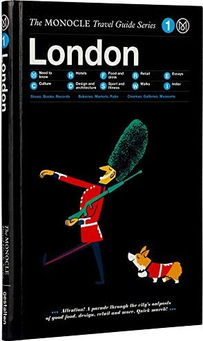 Monocle Travel Guide to London: The Monocle Travel Guide Series cover