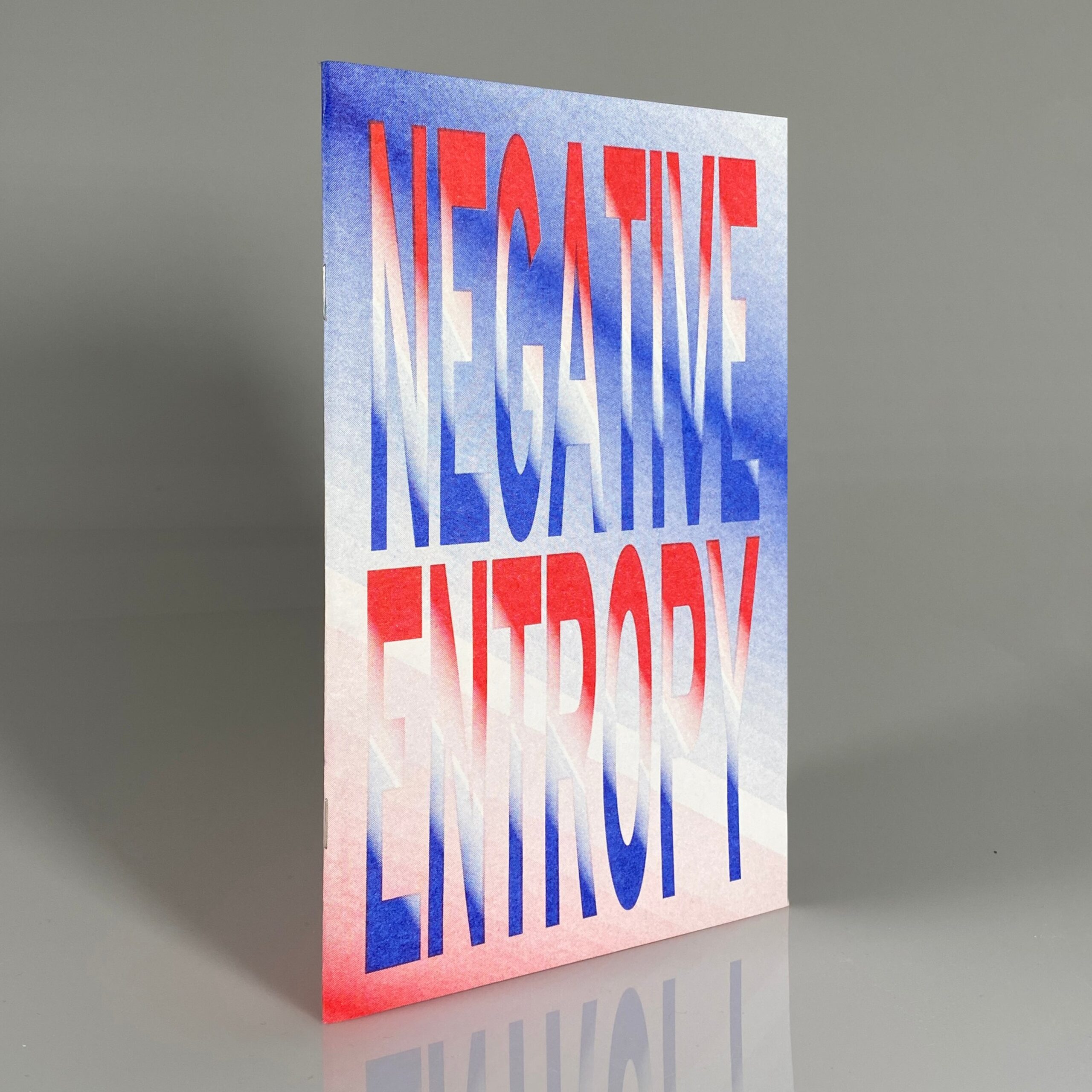 Negative Entropy / Errol F. Richardson