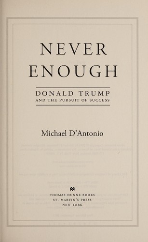 Never Enough: Donald Trump and the Pursuit of Success cover