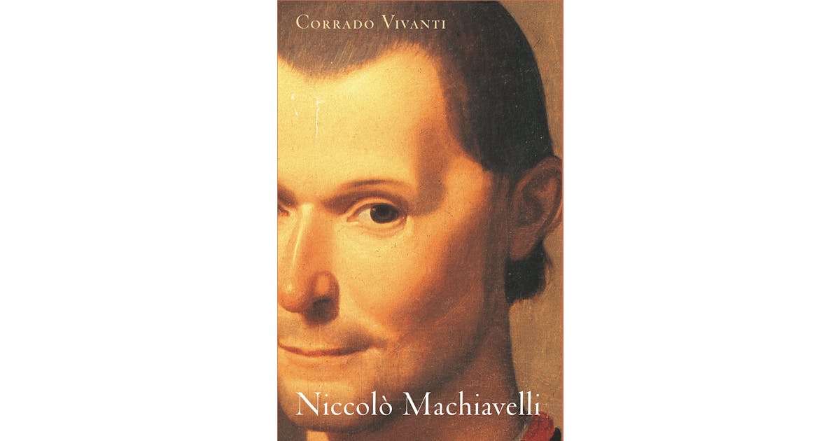 Niccolò Machiavelli: An Intellectual Biography cover