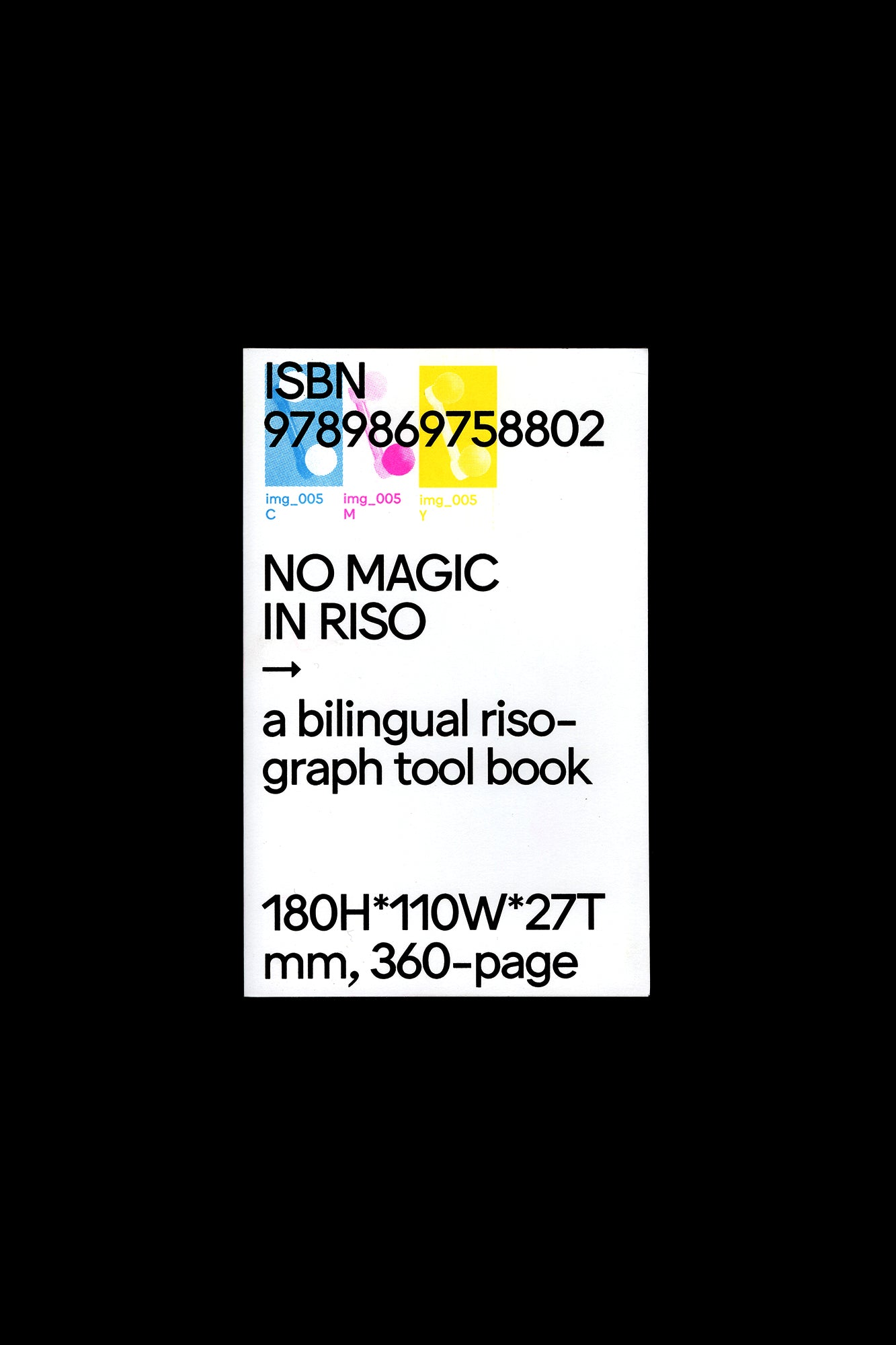 No Magic In Riso