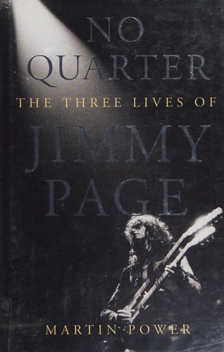 No Quarter: The Three Lives of Jimmy Page cover