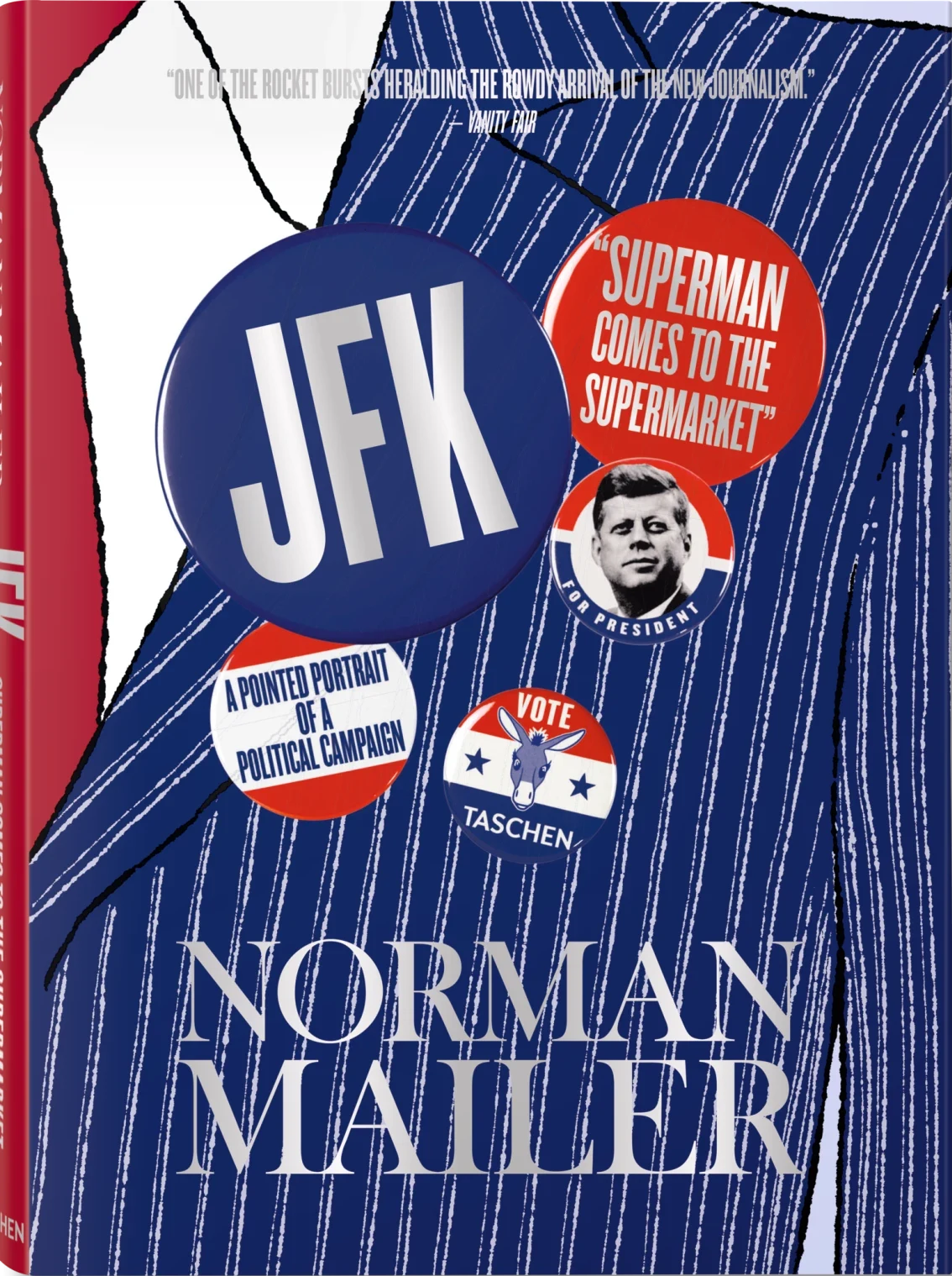 JFK: Superman Comes to the Supermarket