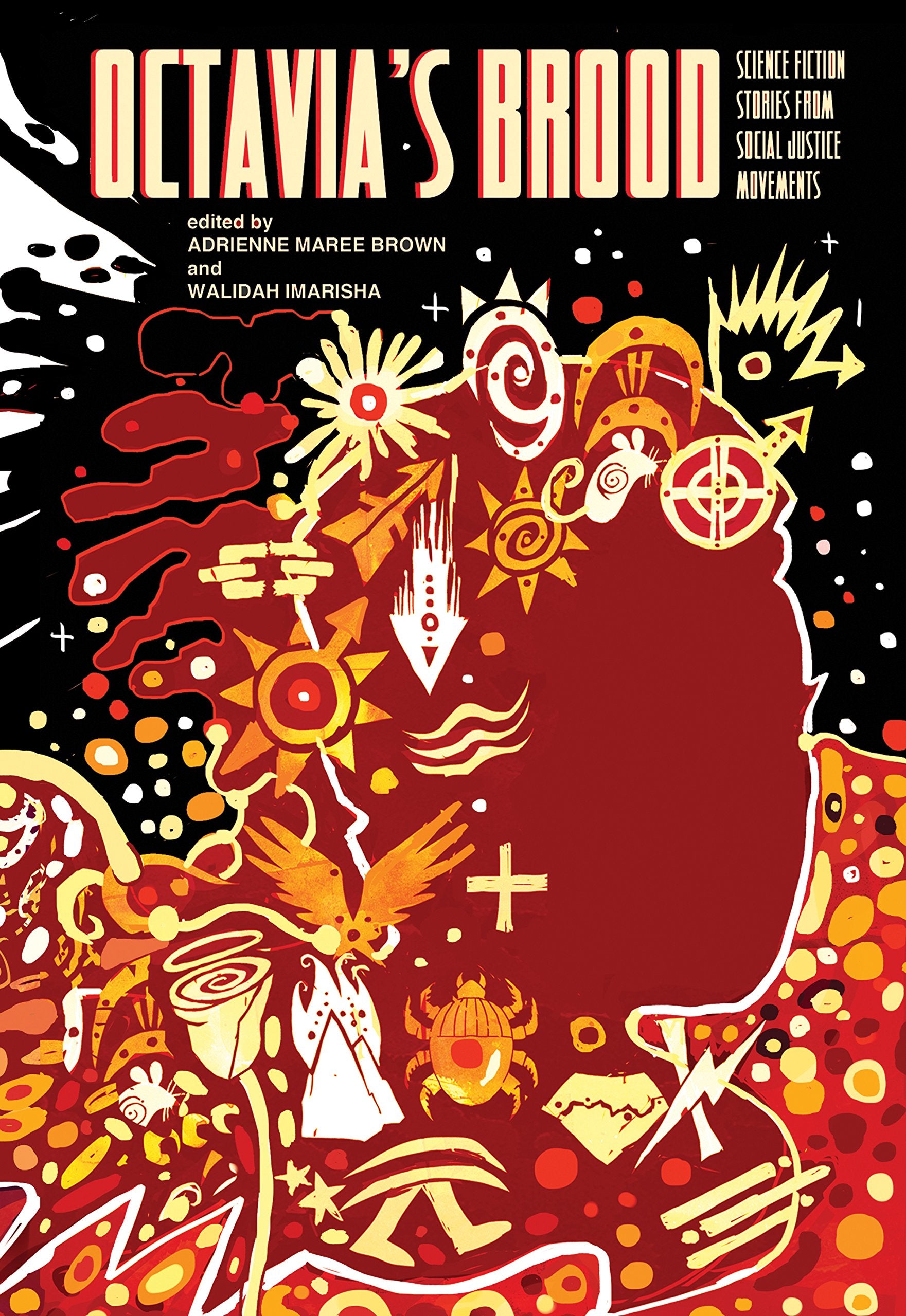 Octavia’s Brood // Science Fiction Stories from Social Justice Movements