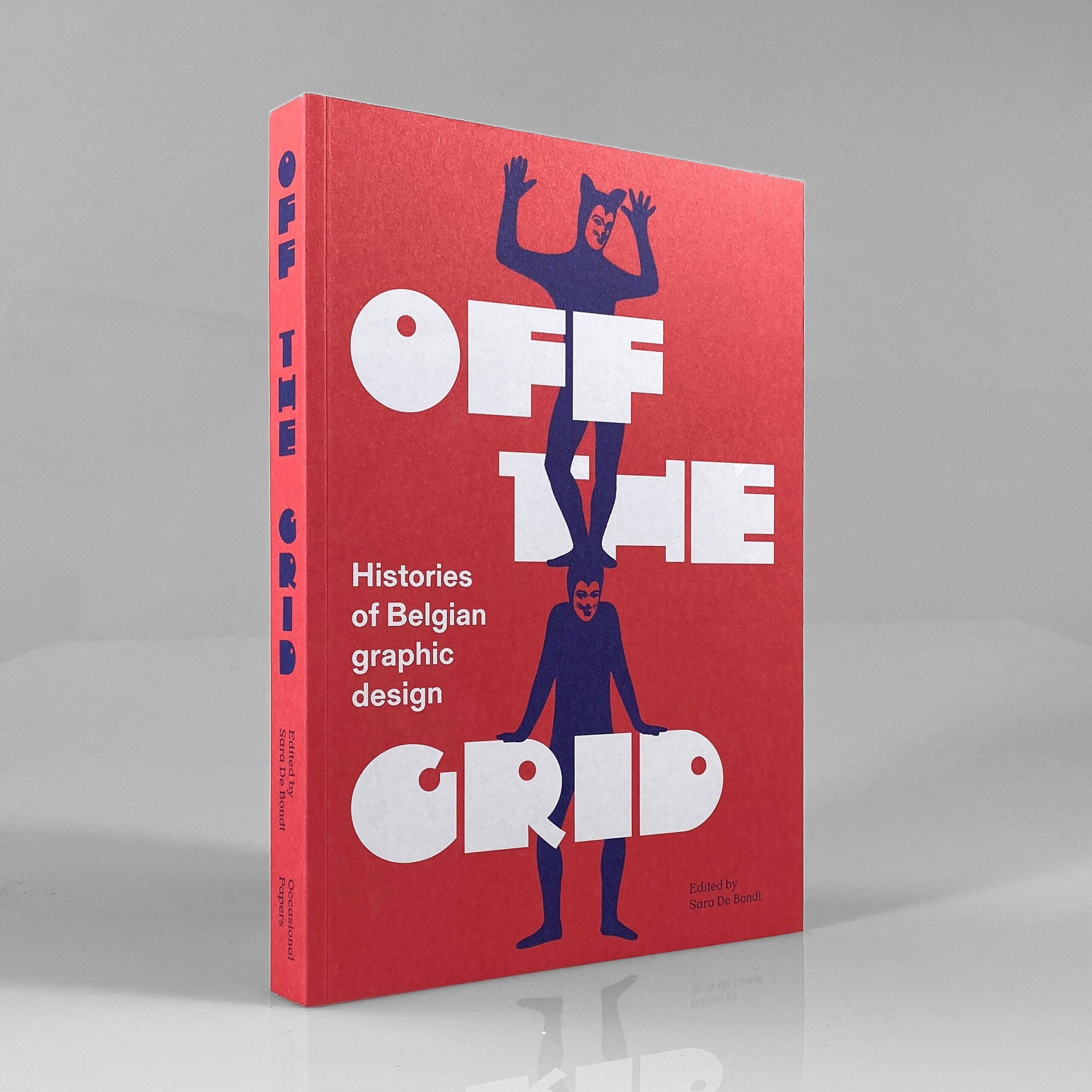 Off the Grid: Histories of Belgian Graphic Design