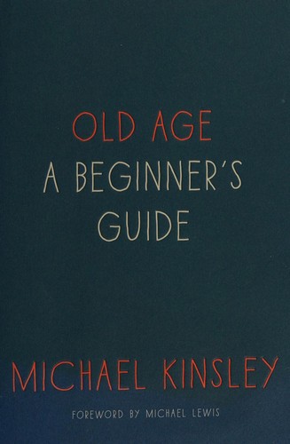 Old Age: A Beginner’s Guide cover