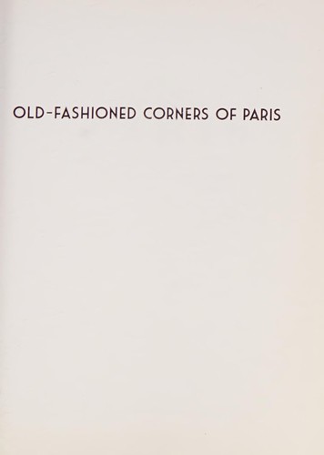 Old-Fashioned Corners of Paris cover