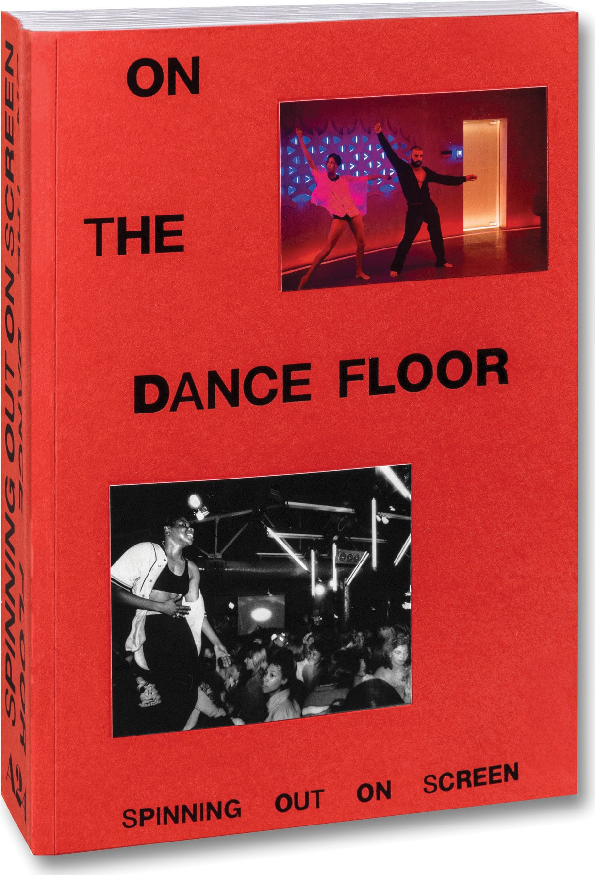 On the Dance Floor: Spinning Out on Screen