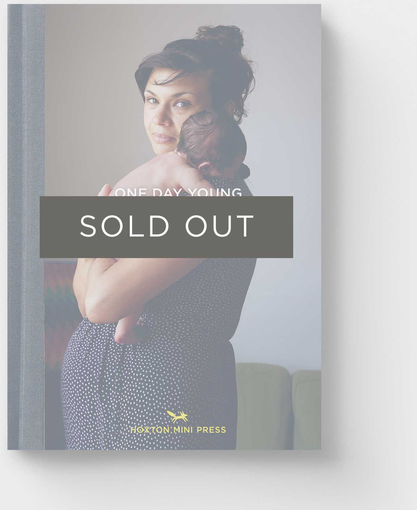 One Day Young (Book 5: East London Photo Stories)
