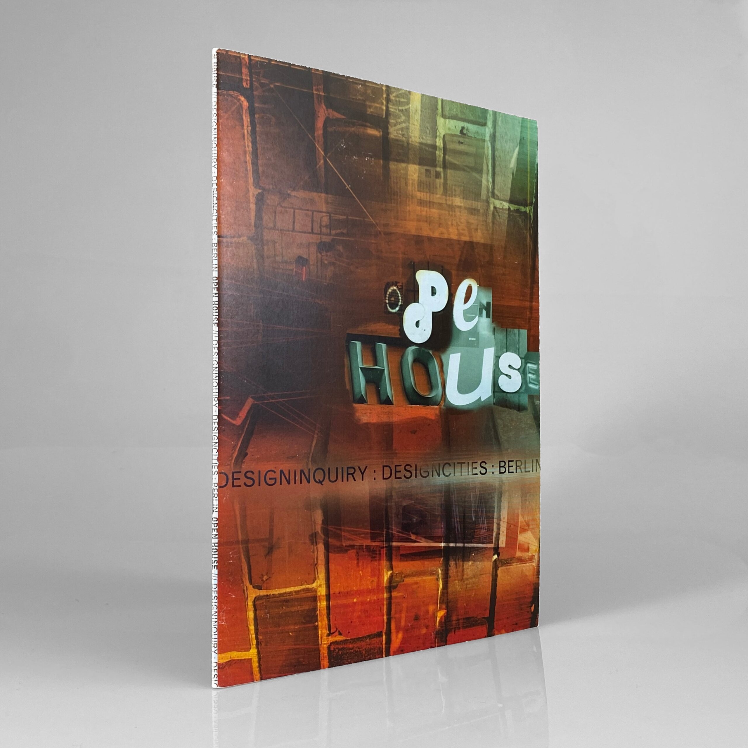 Open House — Design Inquiry: DesignCities: Berlin