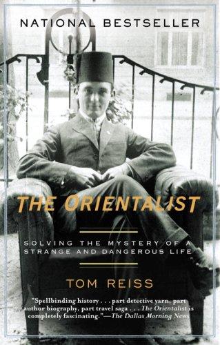 Orientalist: Solving the Mystery of a Strange and Dangerous Life cover