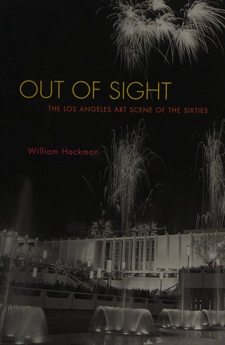 Out of Sight: The Los Angeles Art Scene of the Sixties cover