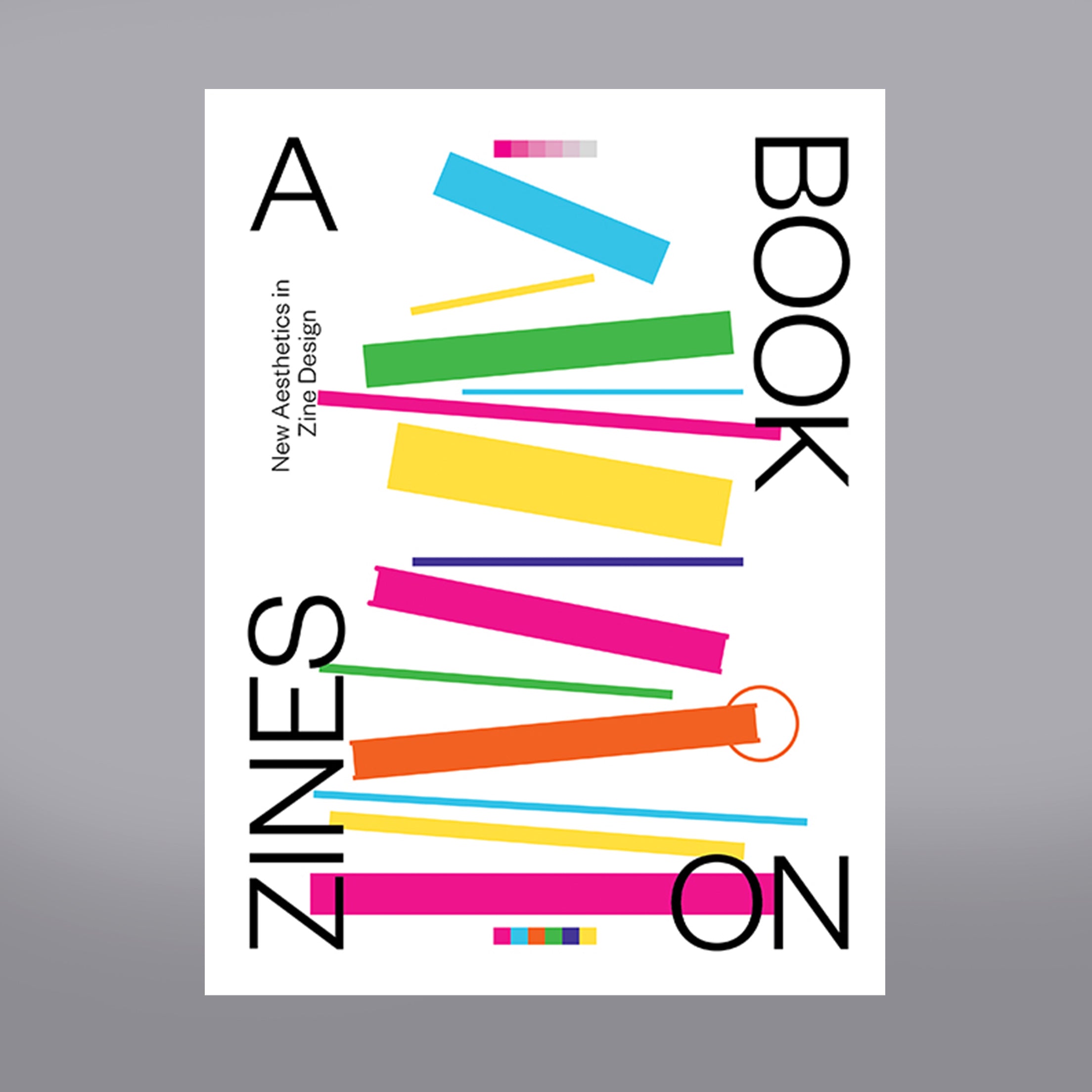 A Book on Zines: New Aesthetics in Zine