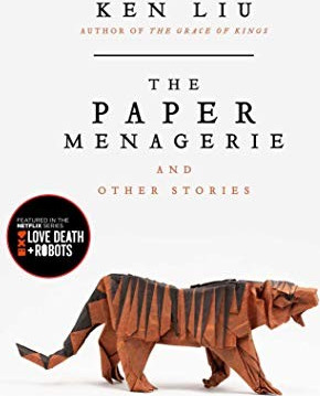 Paper Menagerie and Other Stories cover