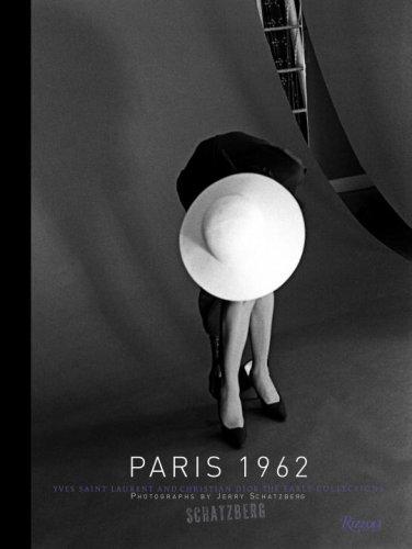 Paris 1962: Yves Saint Laurent and Christian Dior: The Early Collections cover