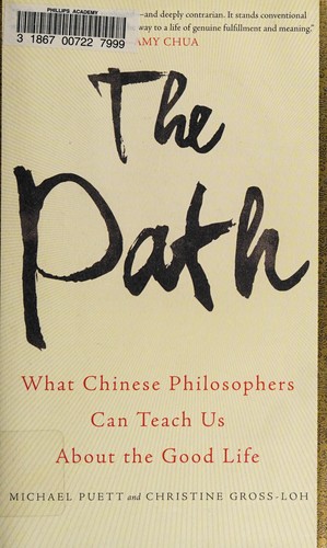 Path: What Chinese Philosophers Can Teach Us about the Good Life cover
