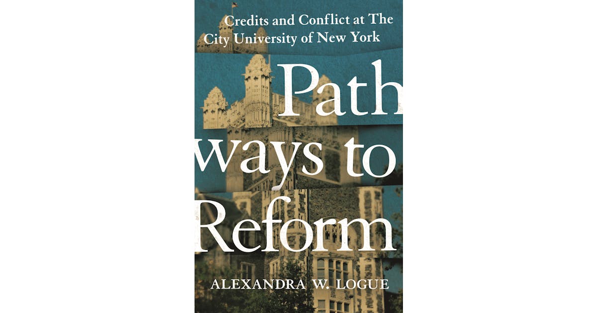 Pathways to Reform: Credits and Conflict at The City University of New York cover