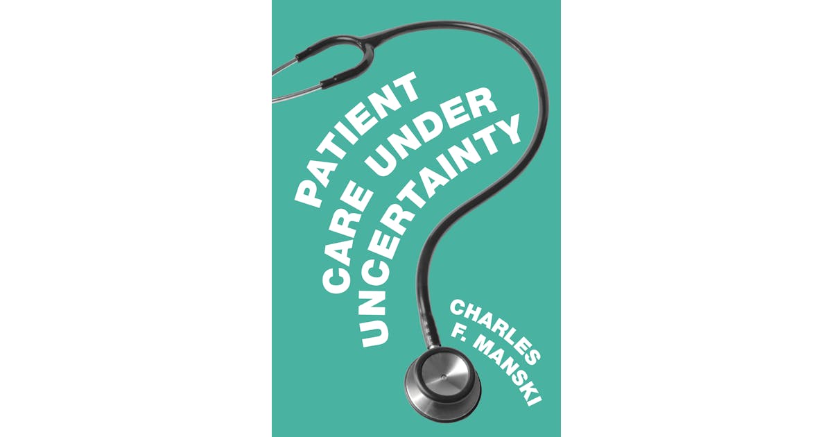 Patient Care under Uncertainty cover