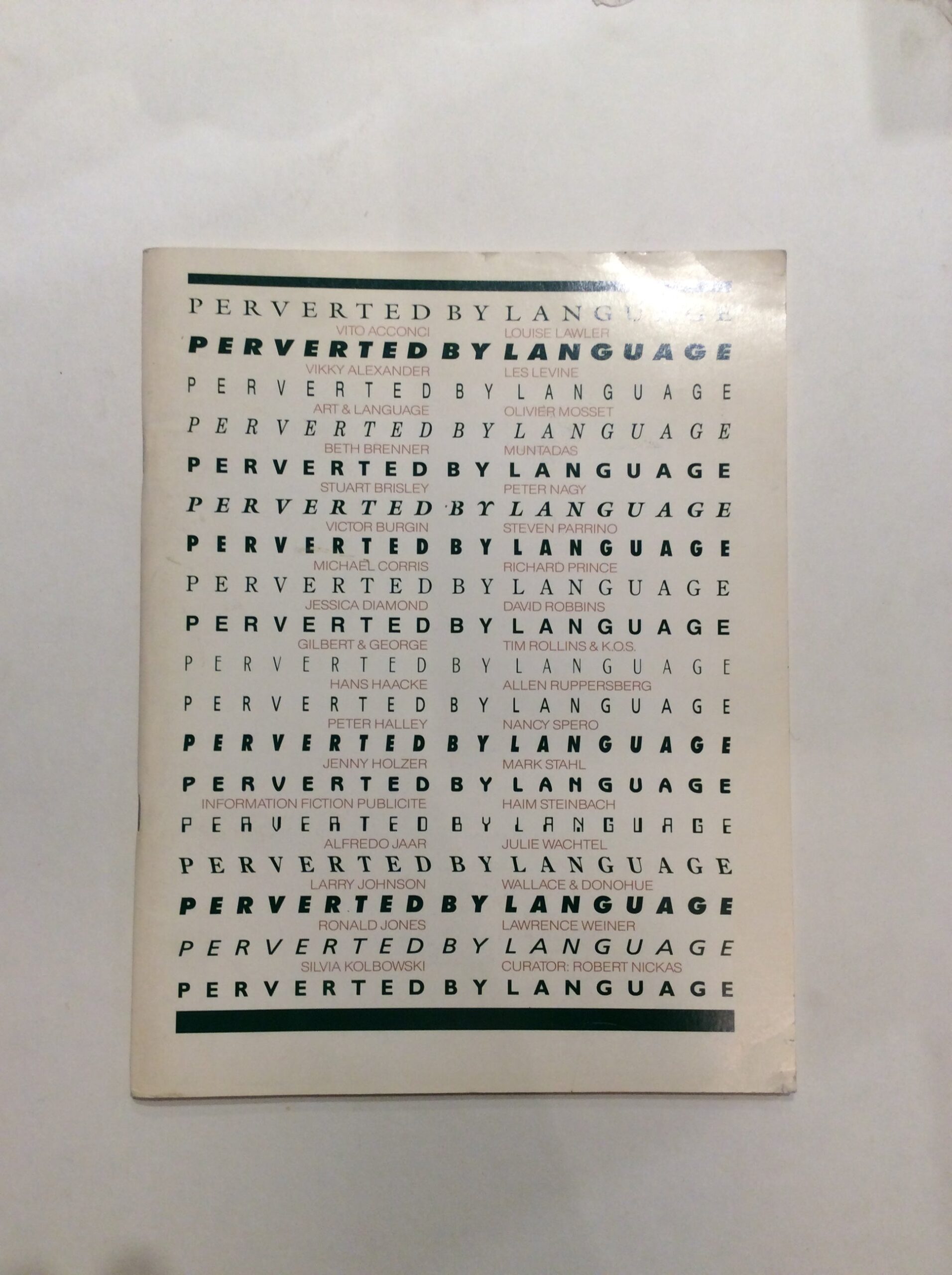 Perverted by Language: 1987 Exhibition Catalogue