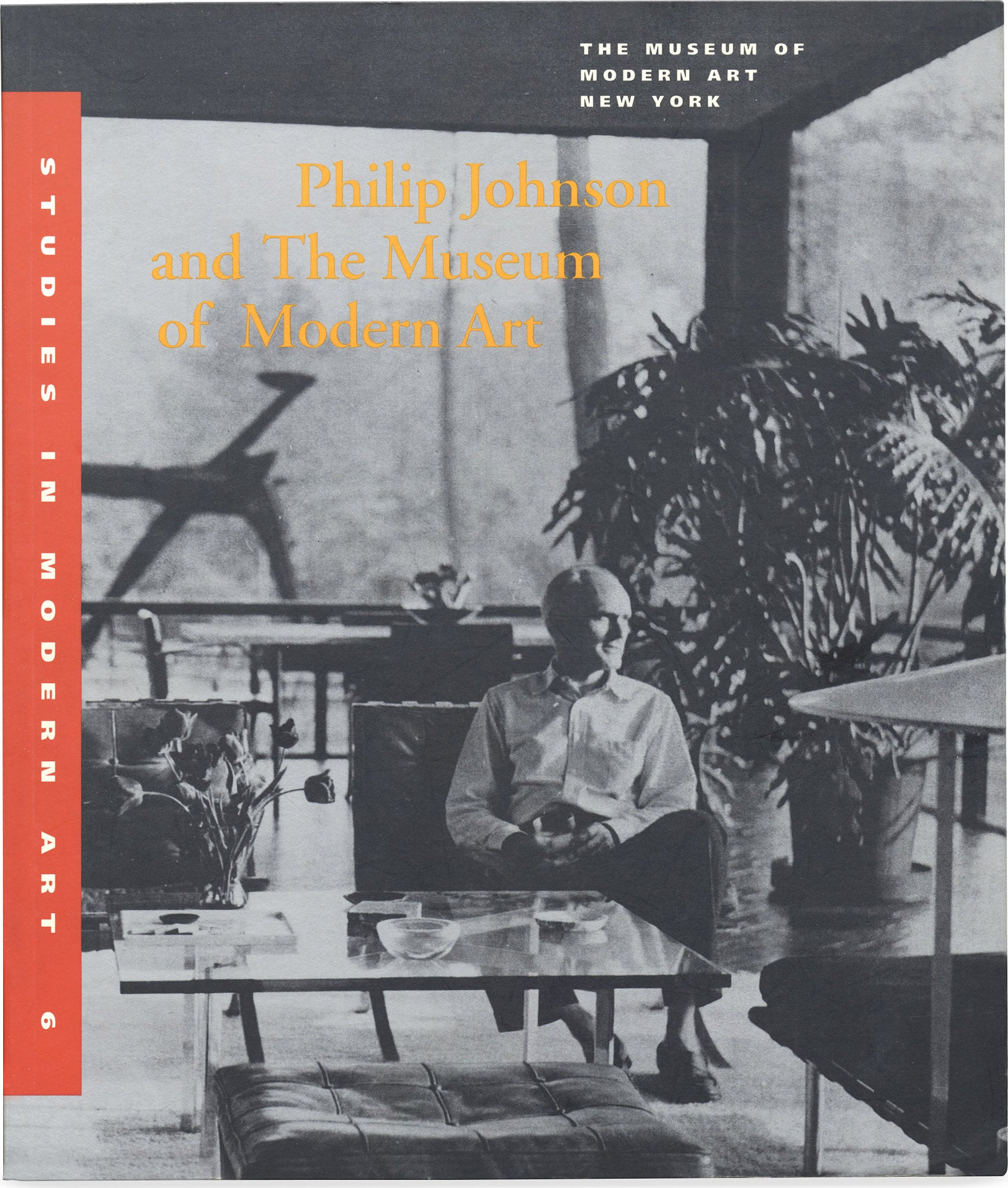 Philip Johnson and The Museum of Modern Art, Studies in Modern Art 6 – Paperback