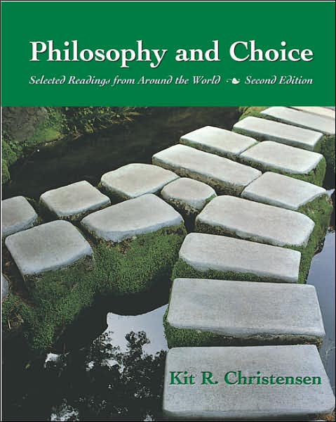 Philosophy and Choice: Selected Readings from Around the World cover