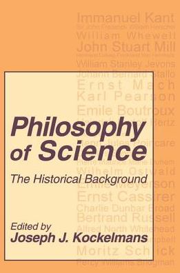 Philosophy of Science: The Historical Background cover