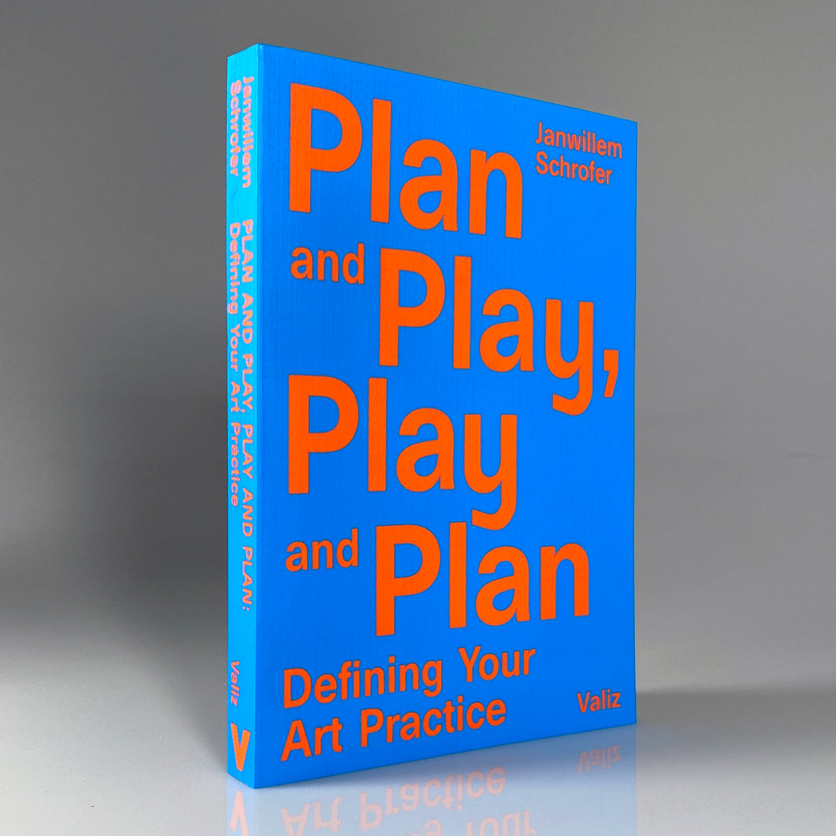 Plan and Play, Play and Plan: Defining Your Art Practice
