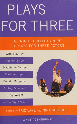 Plays for Three: A Unique Collection of 23 Plays for Three Actors