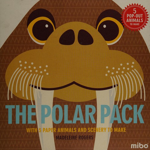 Polar Pack: With 5 Paper Animals and Scenery to Make cover