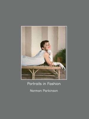 Portraits in Fashion: Norman Parkinson (Revised) cover
