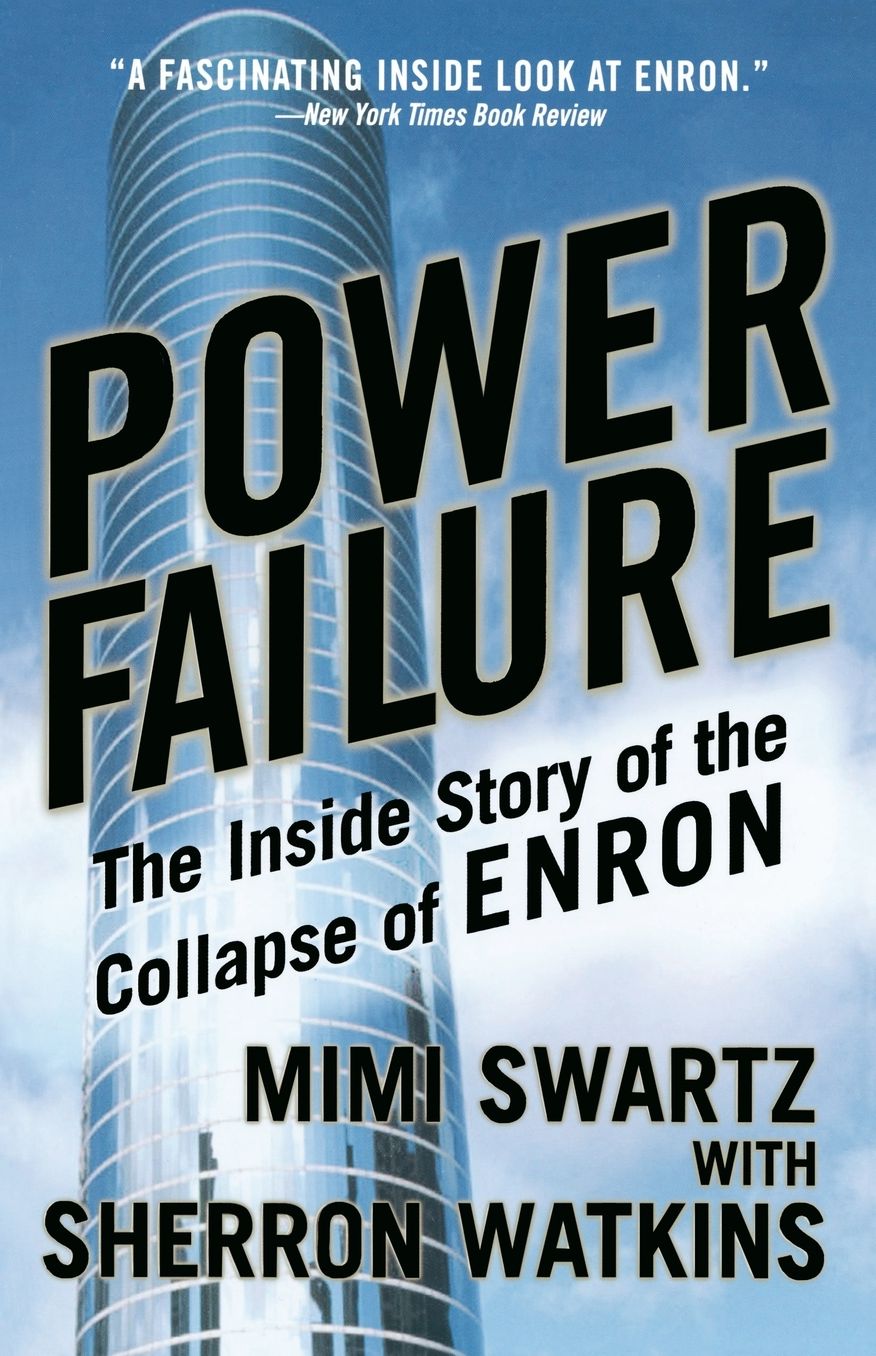 Power Failure: The Inside Story of the Collapse of Enron cover