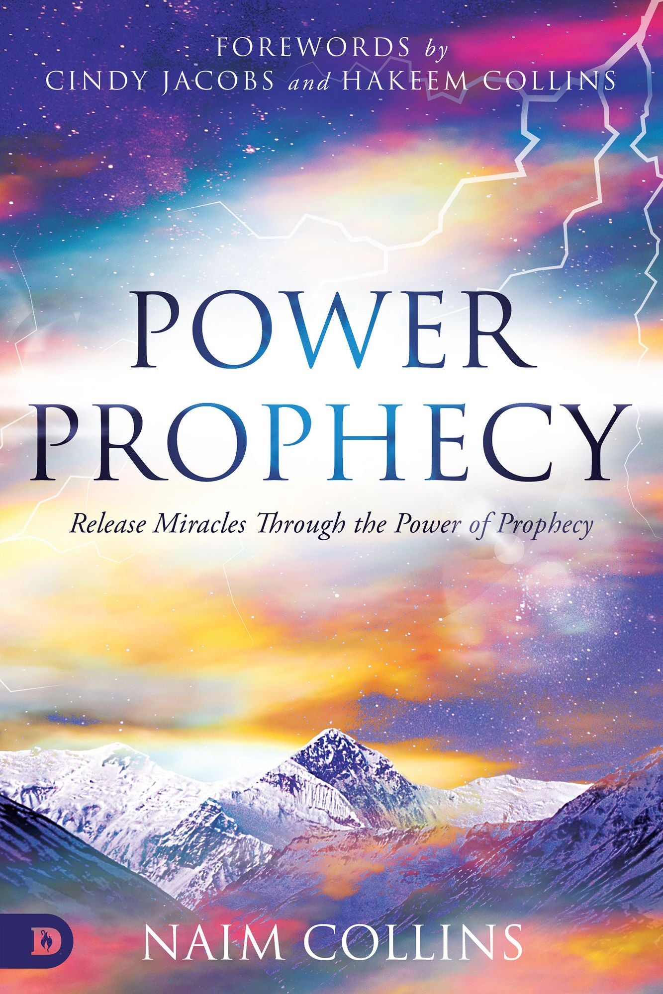 Power Prophecy: Release Miracles Through the Power of Prophecy cover