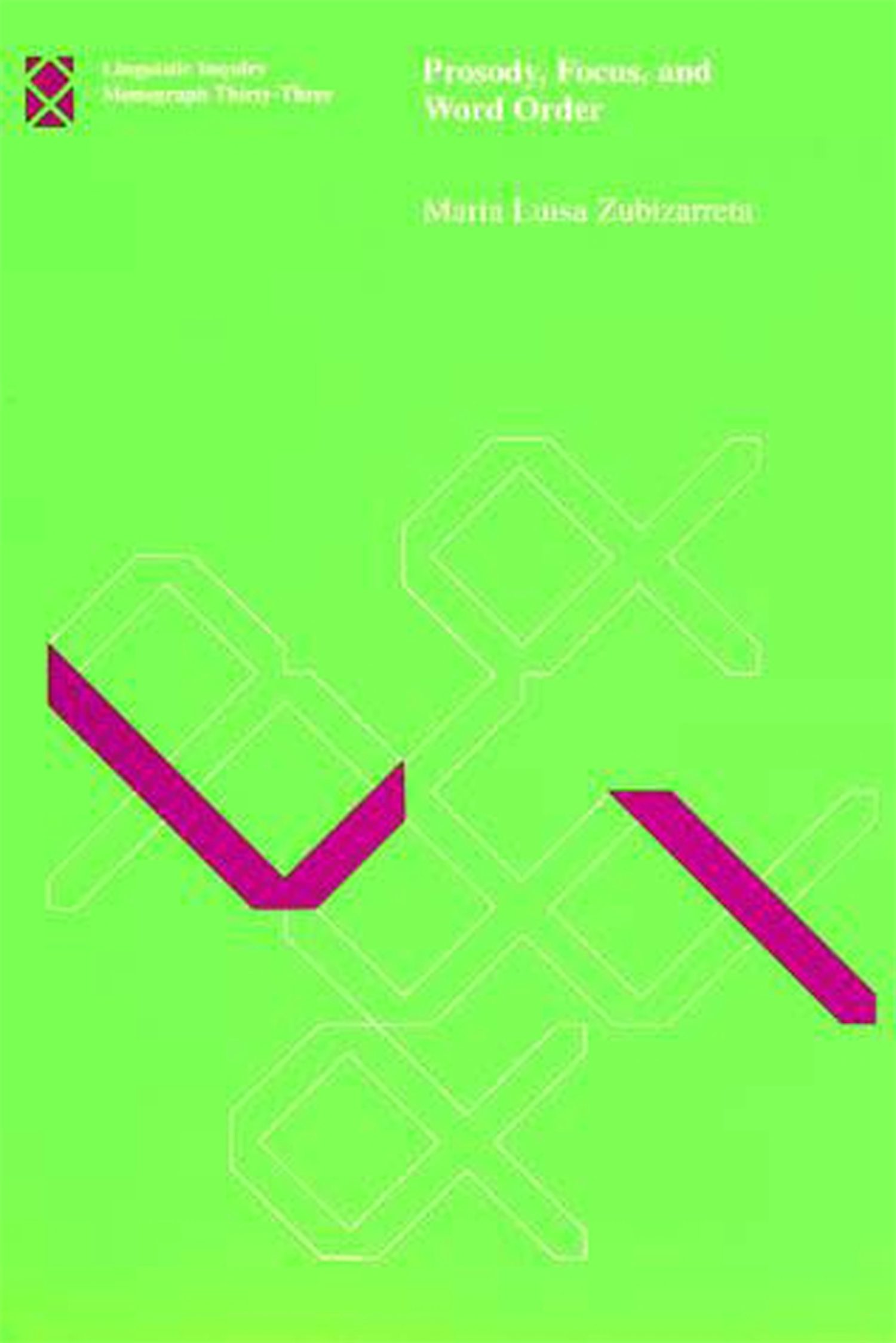 Prosody, Focus, and Word Order cover
