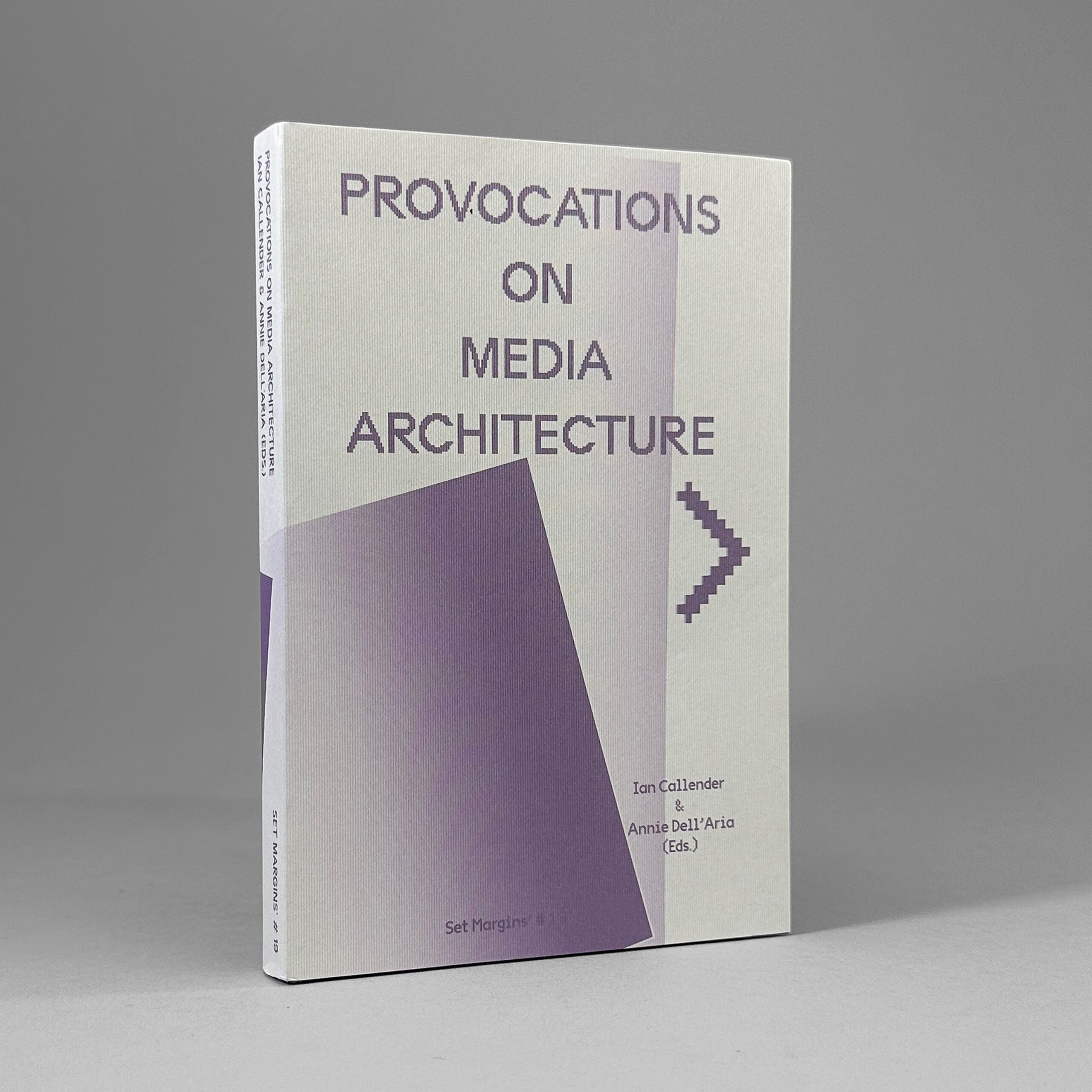 Provocations on Media Architecture