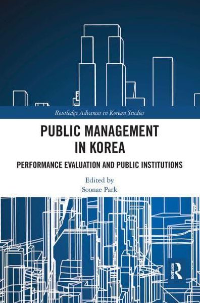 Public Management in Korea: Performance Evaluation and Public Institutions cover