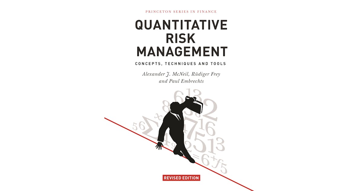 Quantitative Risk Management: Concepts, Techniques and Tools – Revised Edition cover