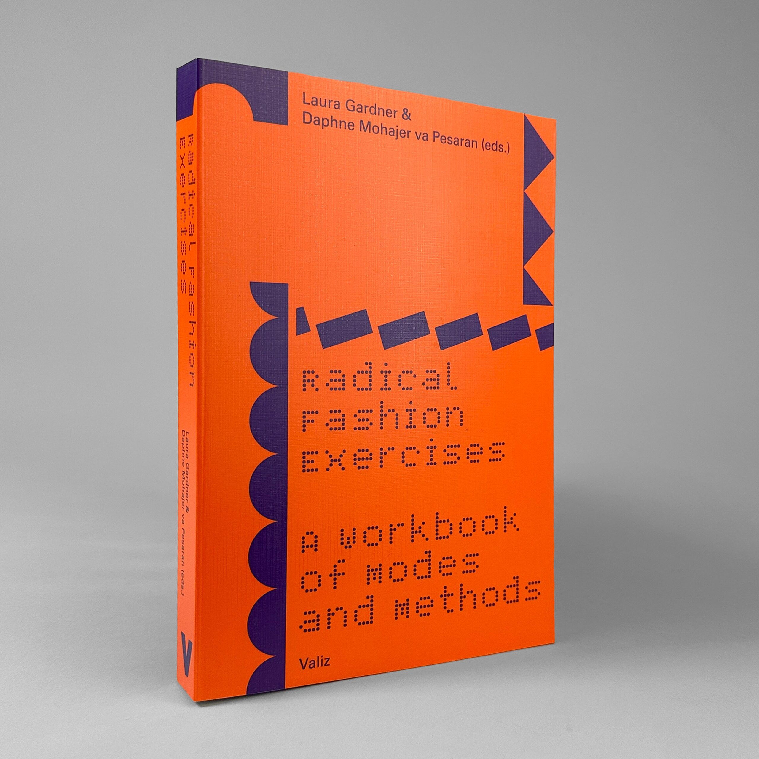 Radical Fashion Exercises: A Workbook of Modes and Methods