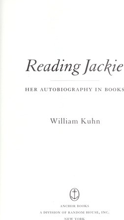 Reading Jackie: Her Autobiography in Books