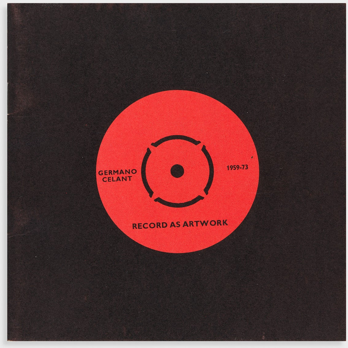 Record as Artwork: 1959-73