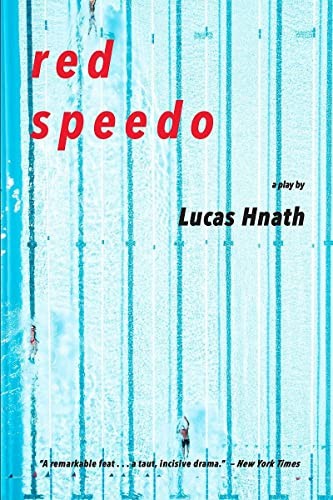 Red Speedo: A Play cover