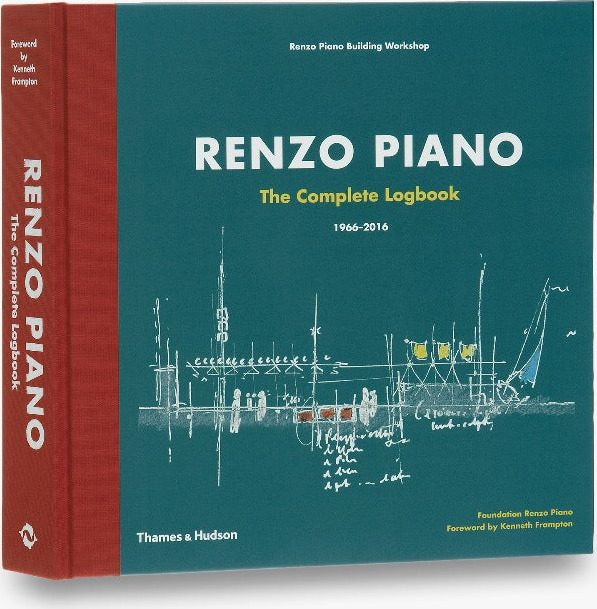 Renzo Piano: The Complete Logbook