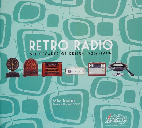 Retro Radio: Six Decades of Design 1920s-1970s cover