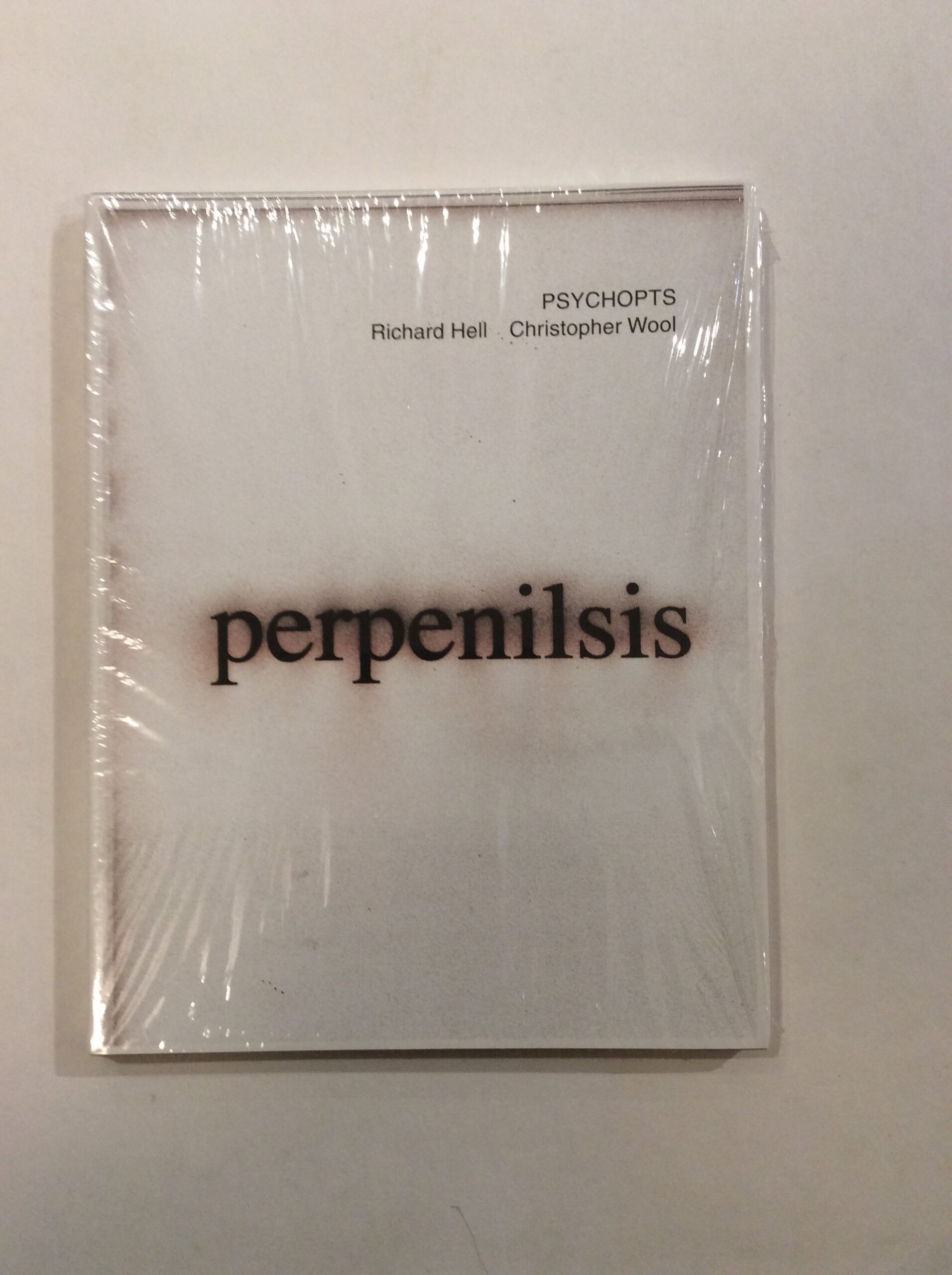 Richard Hell + Christopher Wool – Psychopts