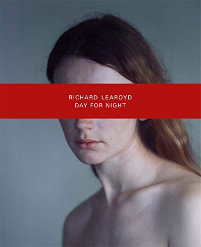 Richard Learoyd: Day for Night cover
