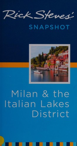 Rick Steves’ Snapshot Milan & the Italian Lakes District cover